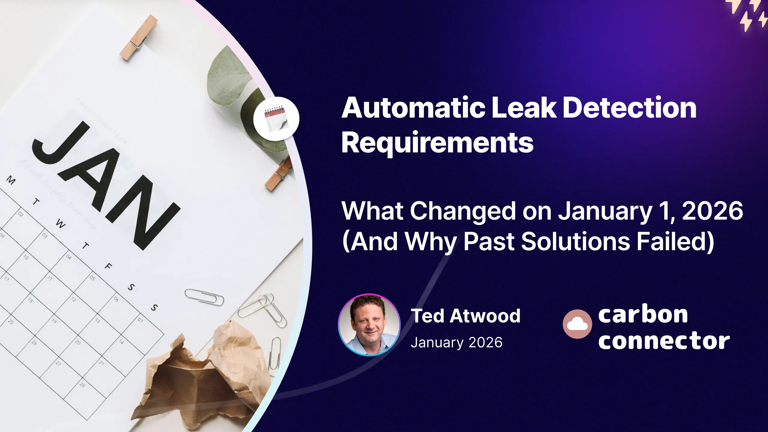 Automatic Leak Detection Requirements  What Changed on January 1, 2026 And Why Past Solutions Failed